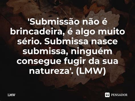 Frases sobre a submissão